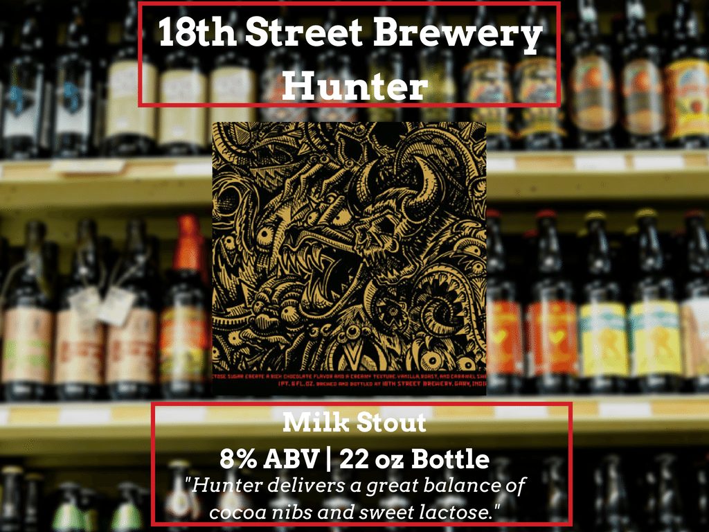 Featured image for “Craft Beer to Cross the Border for: 18th Street Brewery Hunter”