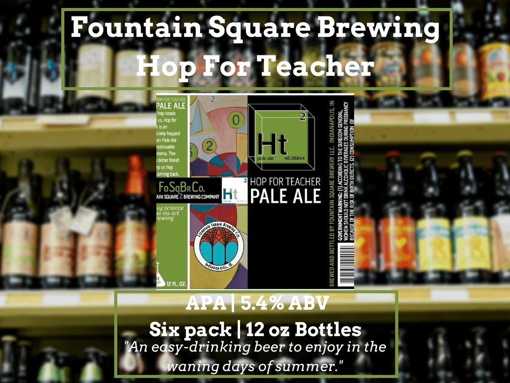 Featured image for “Craft Beer to Cross the Border For: Fountain Square Hop For Teacher”