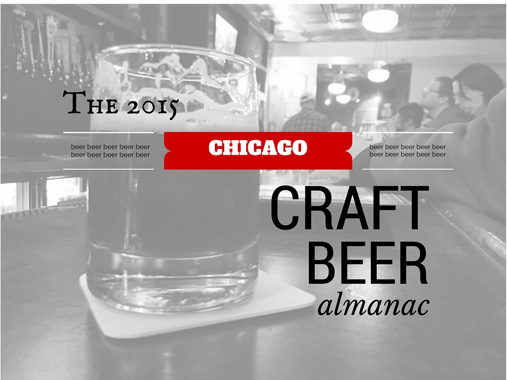 Featured image for “The Year in Beer: The 2015 Chicago Craft Beer Almanac”