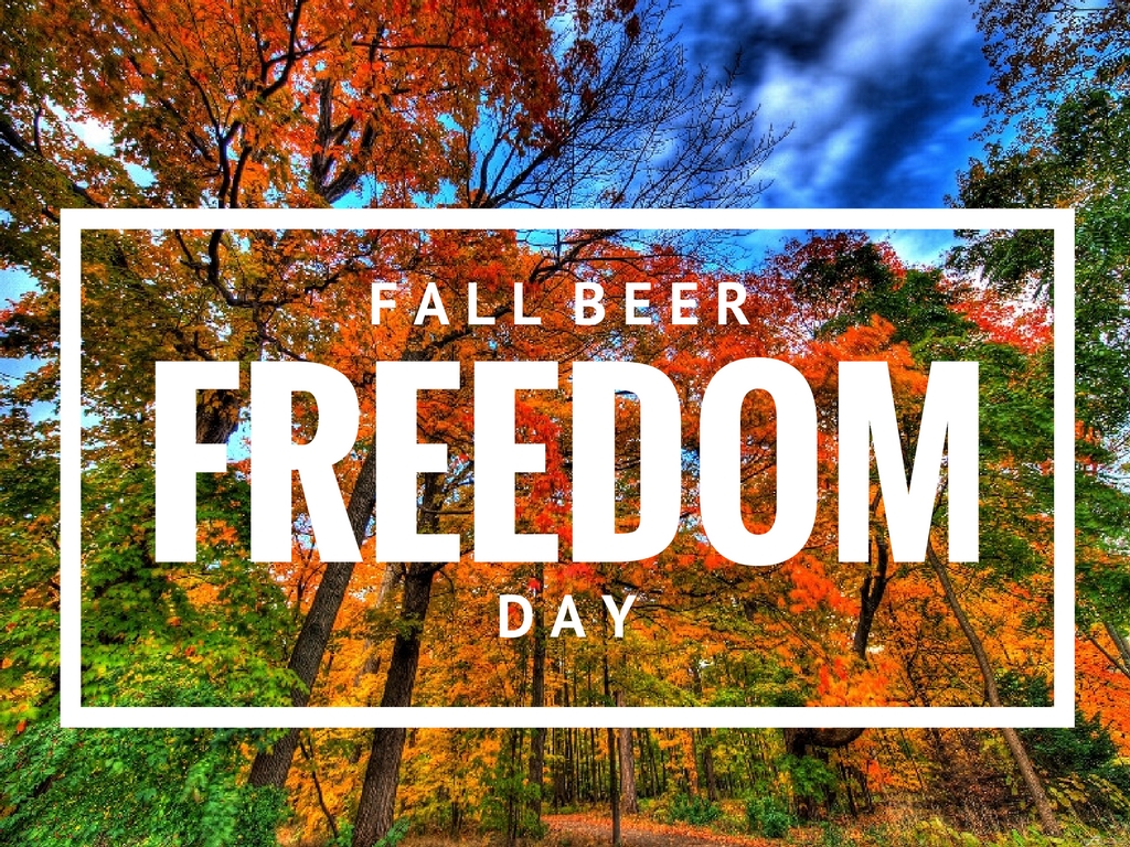 Featured image for “Okay, Fine: Fall Beer Freedom Day 2016 Is Still A Thing and It’s Coming Soon”